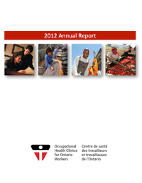 Cover of 2012 OHCOW Annual Report