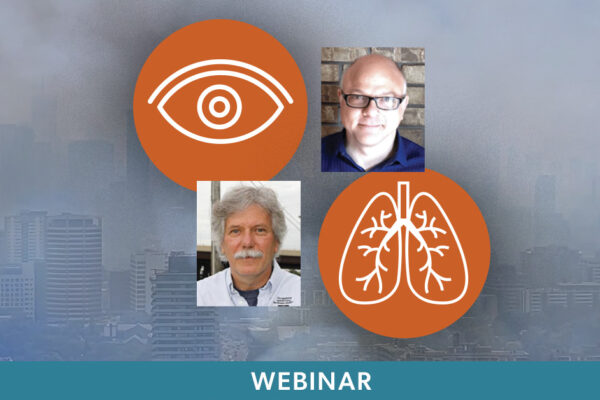 Pictures of Dr. Dave Stieb and John Oudyk along with an icon of an eye and lungs promoting an OHCOW webinar on the hazards of fine particulates (PM2.5)