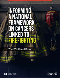 Informing a National Framework on Cancers Linked to Firefighting